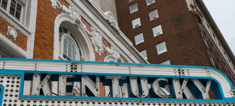 Theatre building sign Kentucky