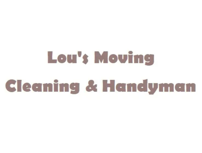 Lou's Moving Cleaning & Handyman company logo
