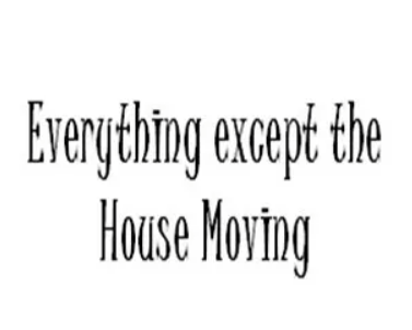 Everything Except the House Moving company logo